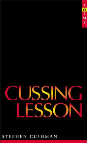 Carte Cussing Lesson Stephen Cushman