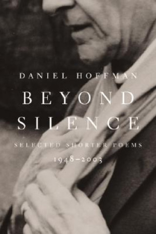 Kniha Beyond Silence Daniel Hoffman
