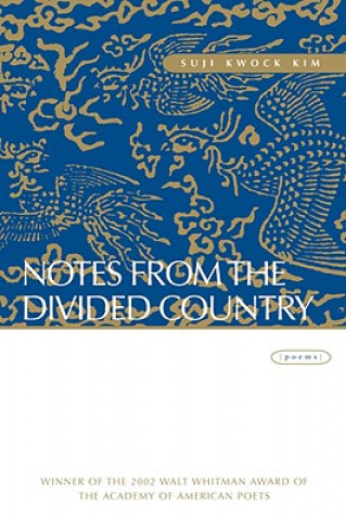 Carte Notes from the Divided Country Suji Kwock Kim