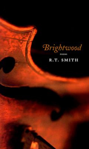Könyv Brightwood R. T. Smith