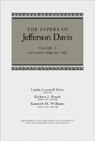 Könyv The Papers of Jefferson Davis: September 1864--May 1865 Jefferson Davis