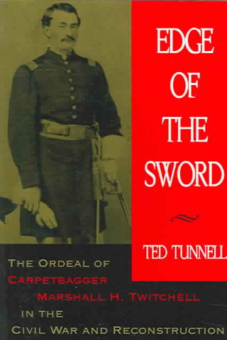 Książka Edge of the Sword Ted Tunnell