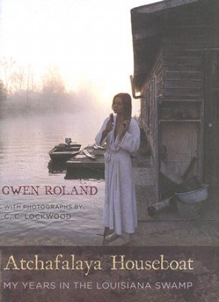 Carte Atchafalaya Houseboat Gwen Roland