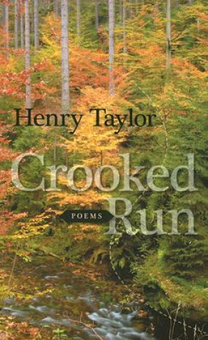 Livre Crooked Run Henry Taylor