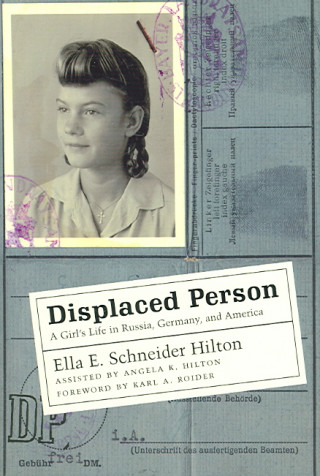Книга Displaced Person Ella E. Schneider Hilton
