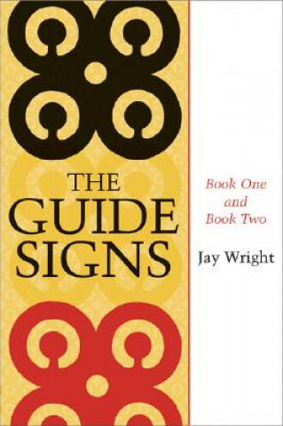 Könyv The Guide Signs: Book One and Book Two Jay Wright