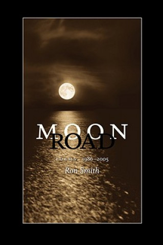 Knjiga Moon Road Ron Smith