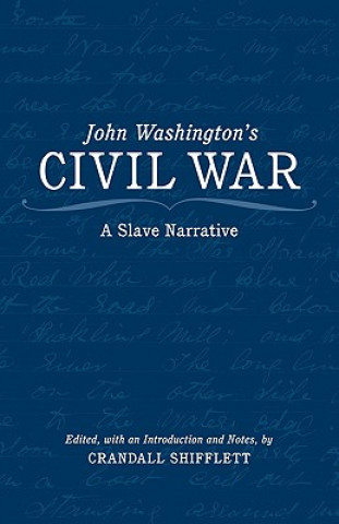 Carte John Washington's Civil War John Washington