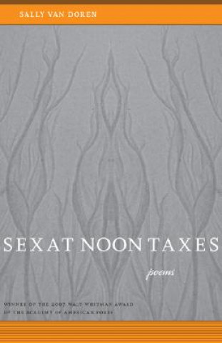 Könyv Sex at Noon Taxes Sally Van Doren