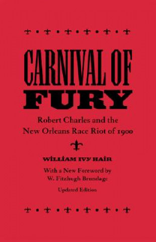 Kniha Carnival of Fury William Ivy Hair