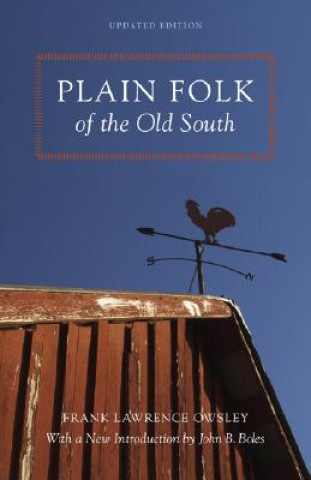 Kniha Plain Folk of the Old South Frank Lawrence Owsley