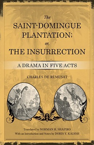 Book Saint-Domingue Plantation; or, The Insurrection Charles De Remusat