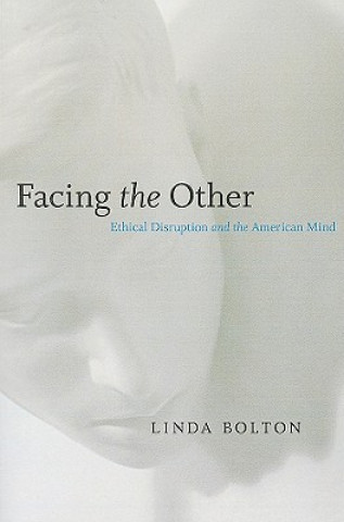 Kniha Facing the Other Linda Bolton