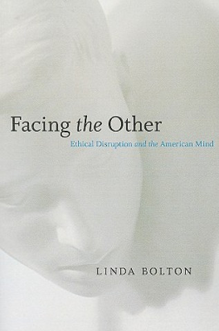 Livre Facing the Other Linda Bolton