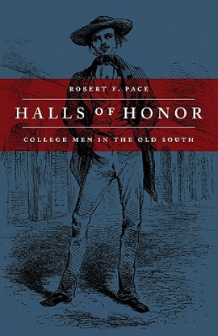 Knjiga Halls of Honor Robert F. Pace