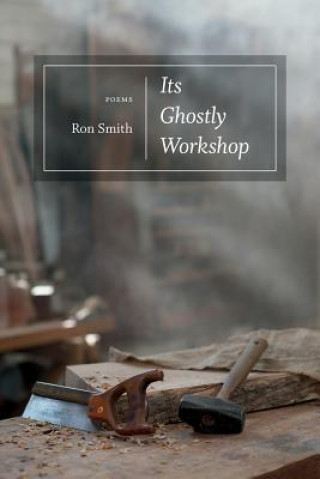 Kniha Its Ghostly Workshop Ron Smith