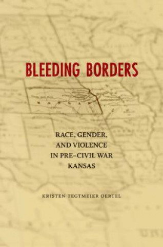 Könyv Bleeding Borders Kristen Tegtmeier Oertel
