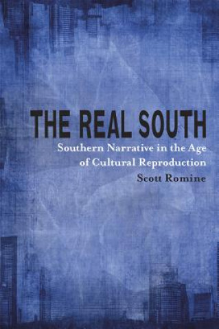 Buch Real South Scott Romine