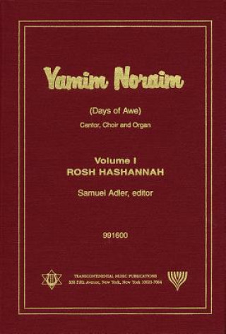 Carte Yamim Noraim (Days of Awe): Volume I: Rosh Hashannah Samuel Adler