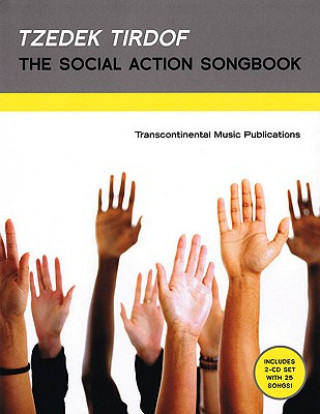 Carte Tzedek Tirdof - The Social Action Songbook Hal Leonard Publishing Corporation