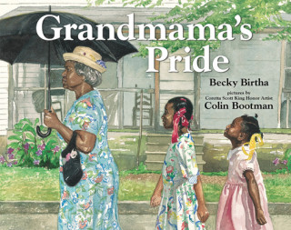 Kniha Grandmama's Pride Becky Birtha