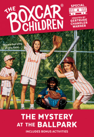 Könyv Mystery at the Ballpark Gertrude Chandler Warner