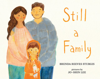 Kniha Still A Family Brenda Reeves Sturgis
