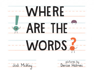 Libro Where Are the Words? Jodi McKay