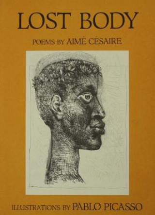 Книга Lost Body (Corps Perdu) Aime Cesaire