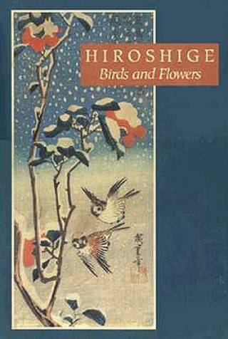 Libro Hiroshige: Birds and Flowers Israel Goldman