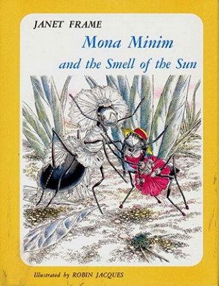 Книга Mona Minim and the Smell of the Sun Janet Frame