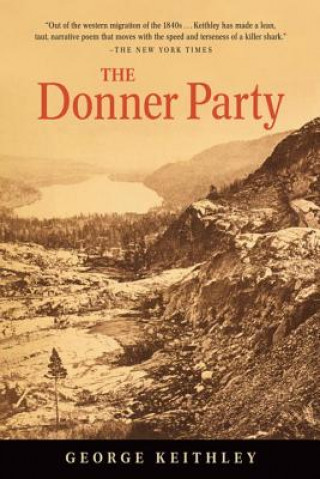 Книга The Donner Party George Keithley