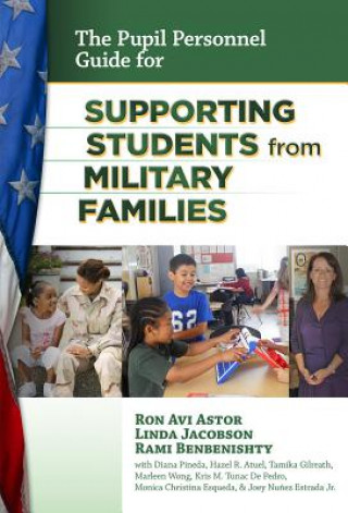 Buch The Pupil Personnel Guide for Supporting Students from Military Families Ron Avi Astor