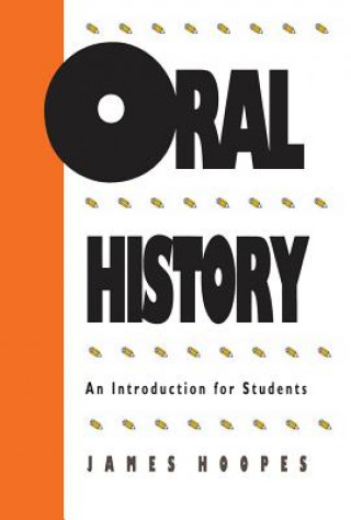 Kniha Oral History James Hoopes
