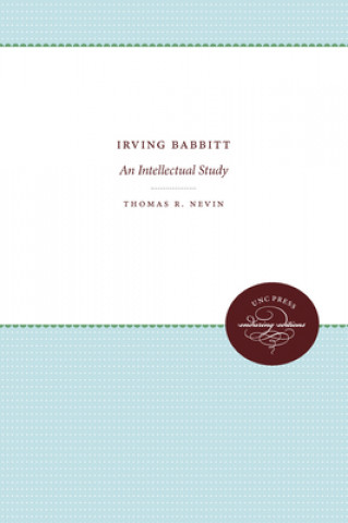 Knjiga Irving Babbitt Thomas R. Nevin