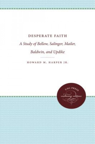 Carte Desperate Faith Howard M. Harper