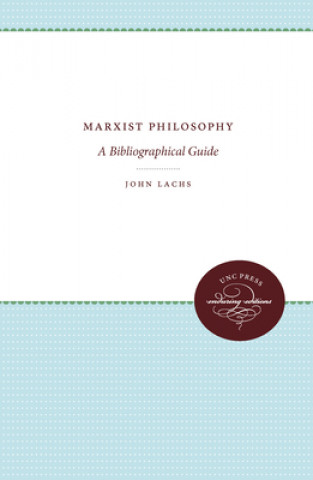 Carte Marxist Philosophy John Lachs