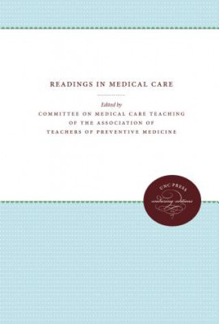 Carte Readings in Medical Care Committee on Medical Care Teaching of th