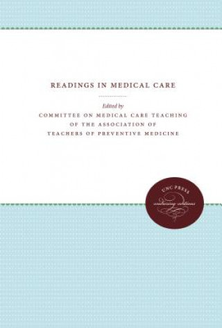 Libro Readings in Medical Care Committee on Medical Care Teaching of th