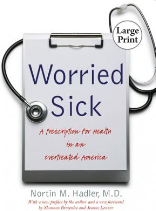 Carte Worried Sick Nortin M. Hadler