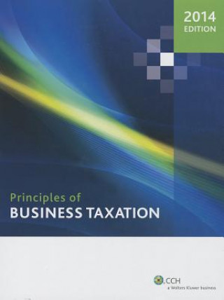 Kniha Principles of Business Taxation Janet Grange