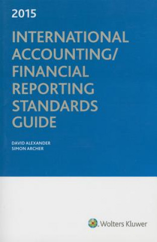 Książka International Accounting/Financial Reporting Standards Guide (2015) David Alexander