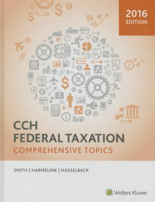 Книга Federal Taxation 2016: Comprehensive Topics Ephraim P. Smith