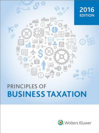 Kniha Principles of Business Taxation (2016) Ingram