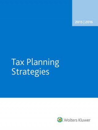 Kniha Tax Planning Strategies 2015-2016 CCH Tax Law