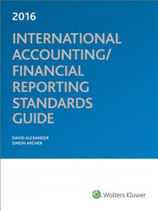 Carte International Accounting/Financial Reporting Standards Guide-2016 David Alexander