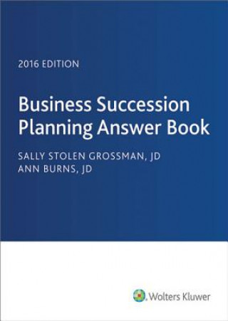 Carte Business Succession Planning Answer Book 2016 CCH Tax Law