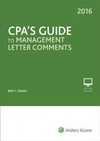 Kniha CPA's Guide to Management Letter Comments (2016) Bert L. Swain