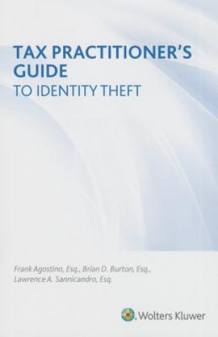 Book Tax Practitioner's Guide to Identity Theft Frank Agostino