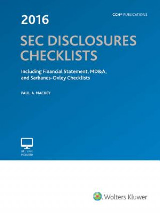 Książka SEC Disclosures Checklists, (2016 Edition) Paul A. Mackey